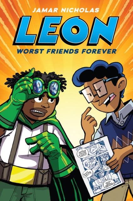 Leon: Worst Friends Forever (Leon the Extraordinary #2) by Jamar Nicholas