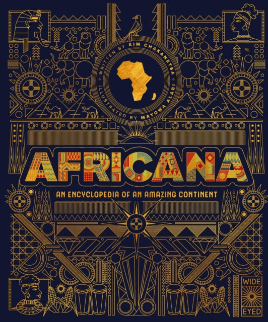 Africana : An encyclopedia of an amazing continent by Mayowa Alabi.