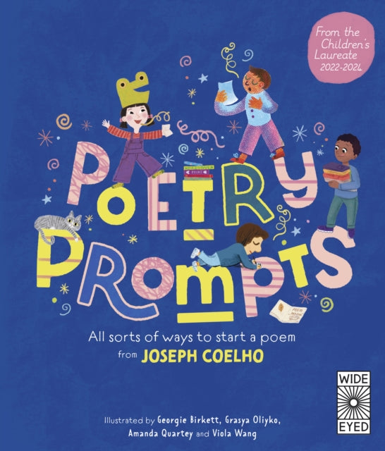 Poetry Prompts : All sorts of ways to start a poem from Joseph Coelho - 9780711285118