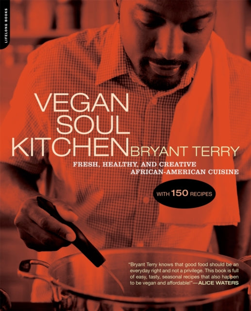 Vegan Soul Kitchen  by Bryant Terry