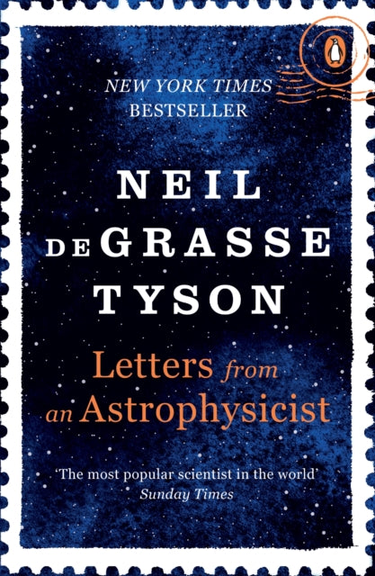 Letters from an Astrophysicist by Neil deGrasse Tyson - Afrori Books LTD