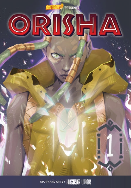 Orisha, Volume 1 : With Great Power Volume 1 - 9780760390320
