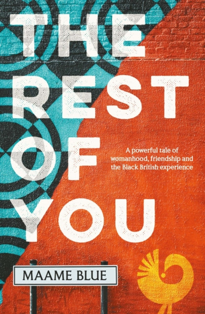 The Rest of You by Maame Blue Published:29 Oct 2024