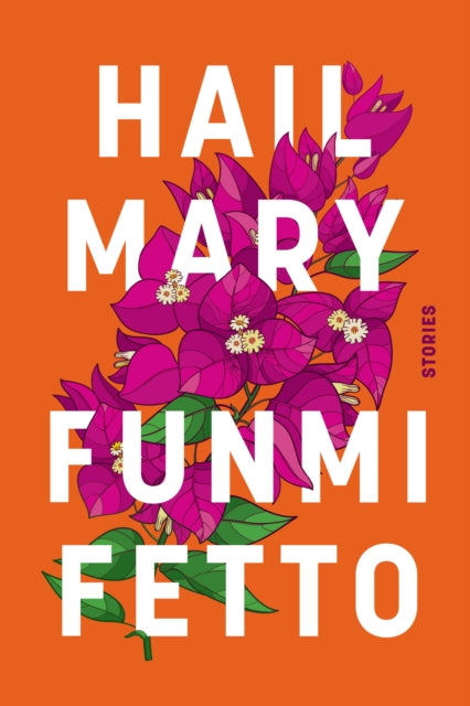 Hail Mary by Funmi Fetto Published:24 Apr 2025