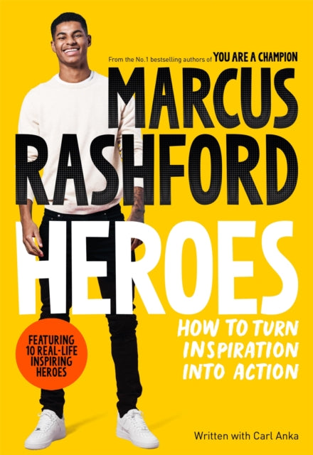 Heroes : How to Turn Inspiration Into Action by Marcus Rashford - Afrori Books LTD