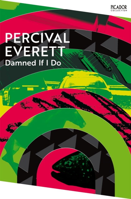 Damned If I Do by Percival Everett Published:21 Mar 2024