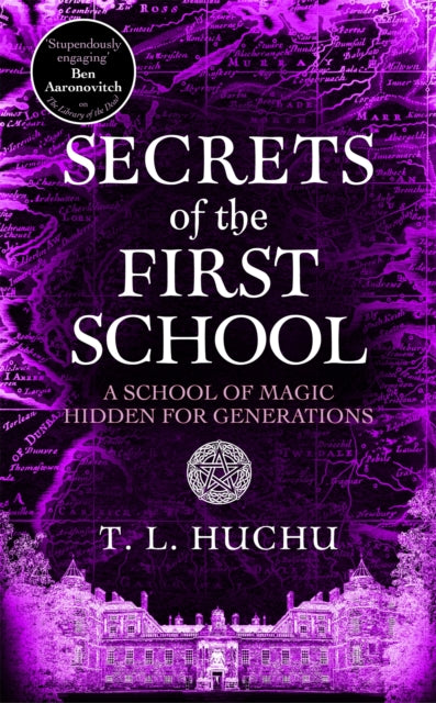 Secrets of the First School by T.L. Huchu