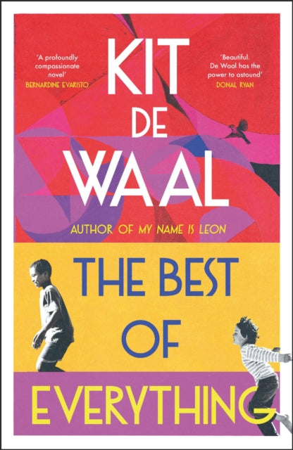 The Best of Everything : A heartwarming story of kindness and found family from the author of My Name is Leon - 9781035404797