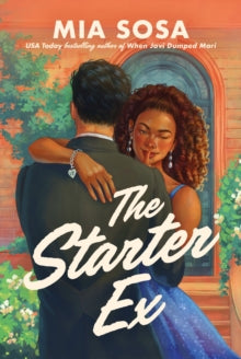 The Starter Ex by Mia Sosa   Published: 10 March 2026 - Afrori Books LTD