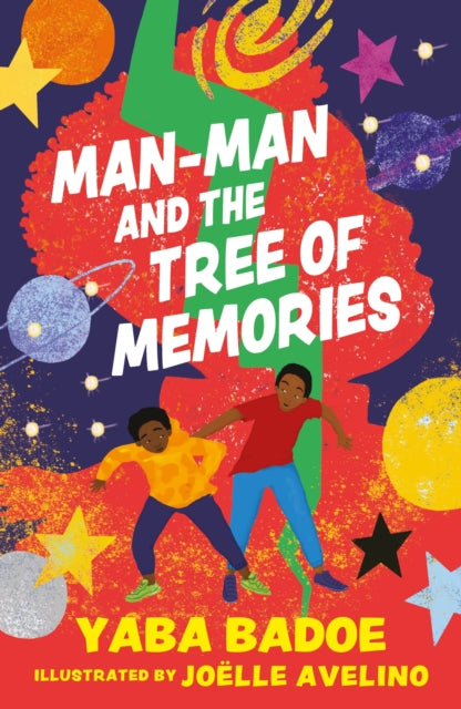 Man-Man and the Tree of Memories by Yaba Badoe.