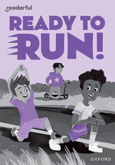Readerful Rise: Oxford Reading Level 14: Ready to Run! by Joseph Coelho   Published: 24 September 2026