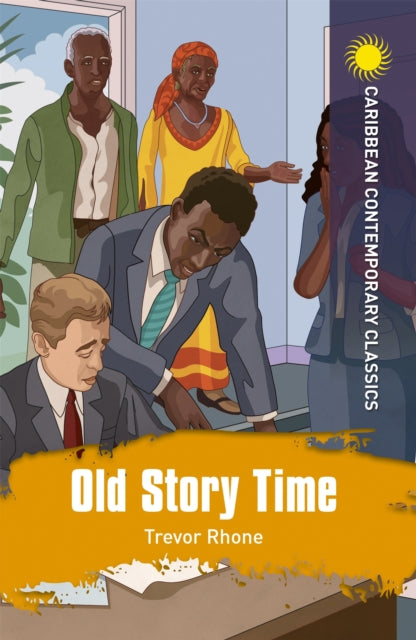 Old Story Time : with study notes by Trevor Rhone - Afrori Books LTD