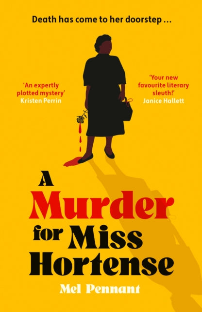 A Murder for Miss Hortense by Mel Pennant