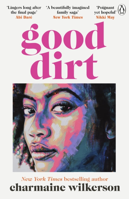 Good Dirt by Charmaine Wilkerson   Published: 5th March 2026