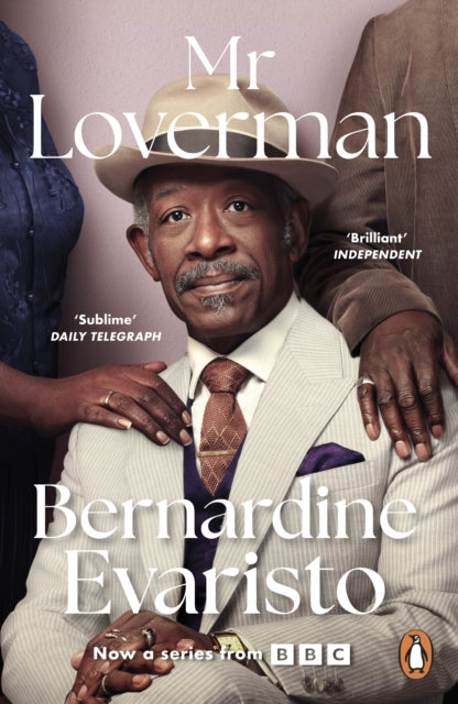 Mr Loverman by Bernardine Evaristo.