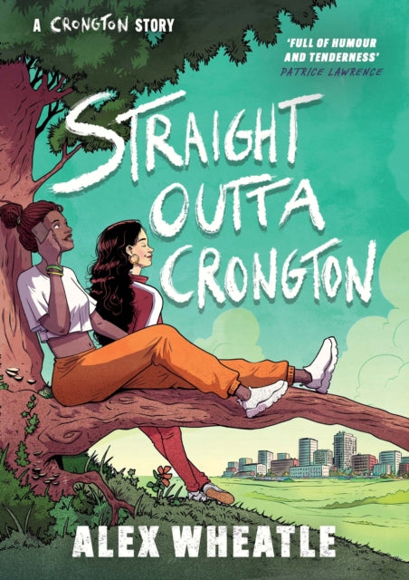Straight Outta Crongton by Alex Wheatle