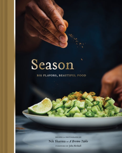 Season: Big Flavors, Beautiful Food - 9781452163994