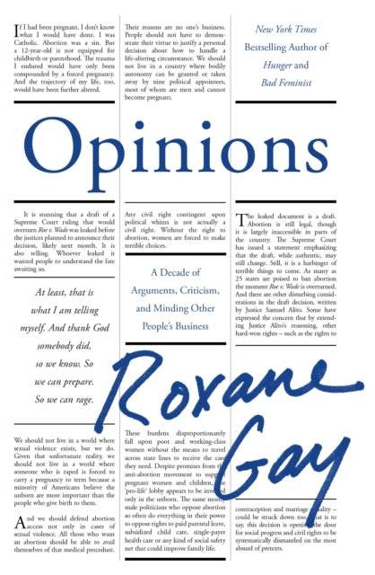 Opinions : A Decade of Arguments, Criticism and Minding Other People's Business by Roxane Gay - Afrori Books LTD