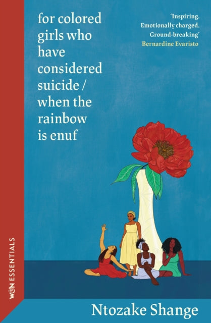 for colored girls who have considered suicide / when the rainbow is enuf : With an introduction by Bernardine Evaristo - 9781474621984