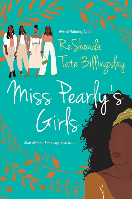 Miss Pearly's Girls : A Captivating Tale of Family Healing by Reshonda Tate Billingsley