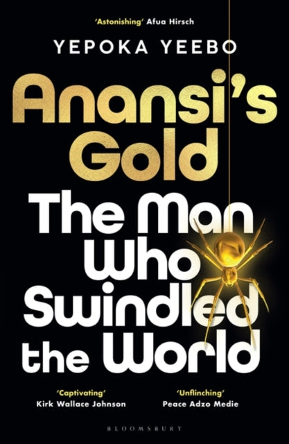 Anansi's Gold  by Yepoka Yeebo