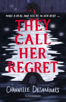 They Call Her Regret by Channelle Desamours