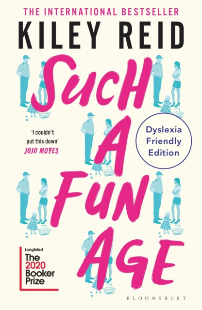 Such a Fun Age : Dyslexia Friendly Edition - 9781526679659