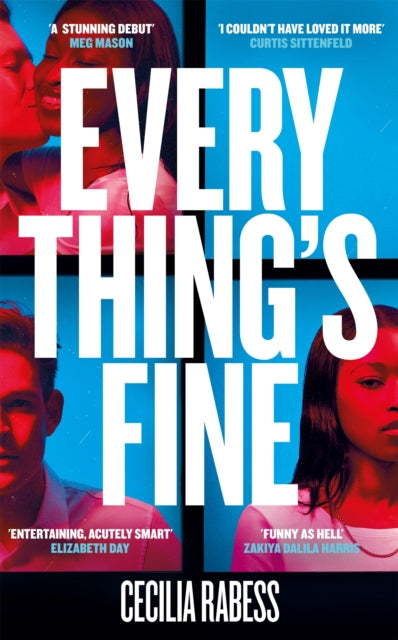 Everything's Fine by Cecilia Rabess - Afrori Books LTD