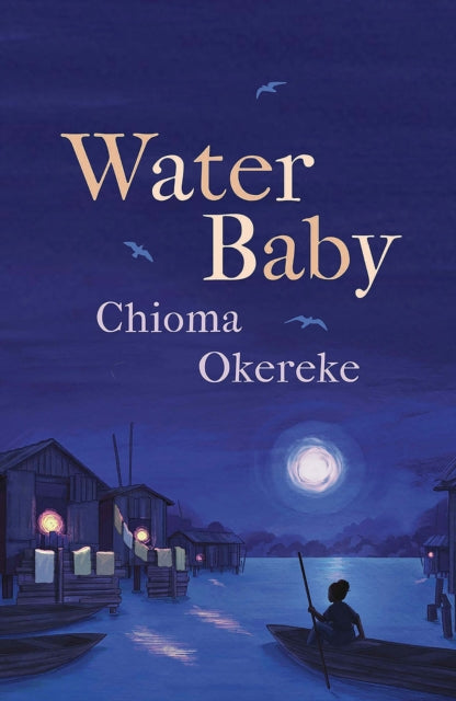 Water Baby by Chioma Okereke    Published: 11th April 2024