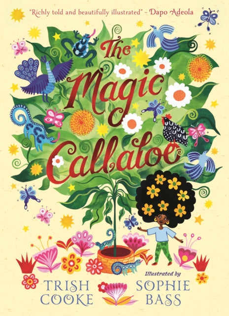 The Magic Callaloo - 9781529504880