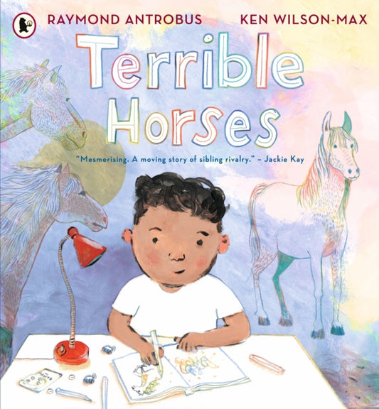 Terrible Horses  Raymond Antrobus Published:3 Oct 2024