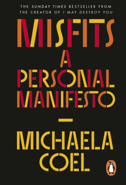 Misfits : A Personal Manifesto by Michaela Coel