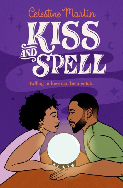 Kiss and Spell by Celestine Martin.