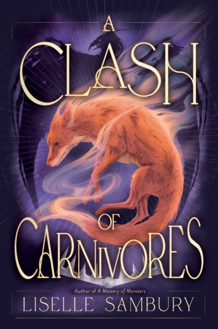 A Clash of Carnivores : Volume 2 - 9781665957397