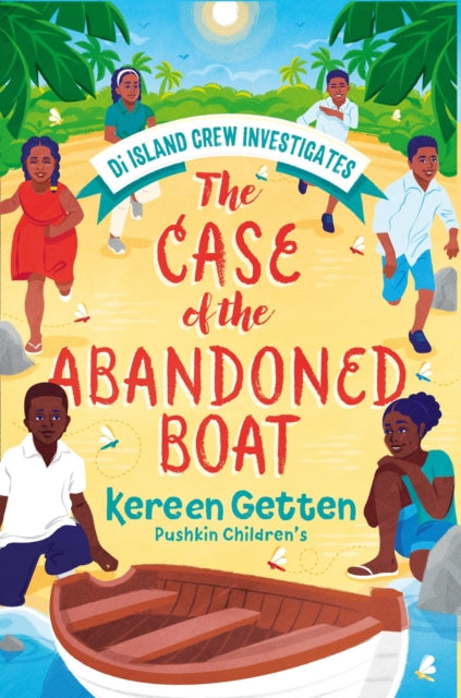 The Case of the Abandoned Boat by Kereen Getten.