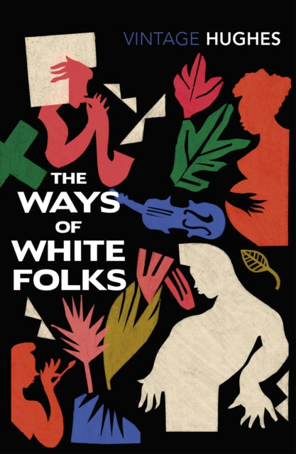 The Ways of White Folks by Langston Hughes - Afrori Books LTD