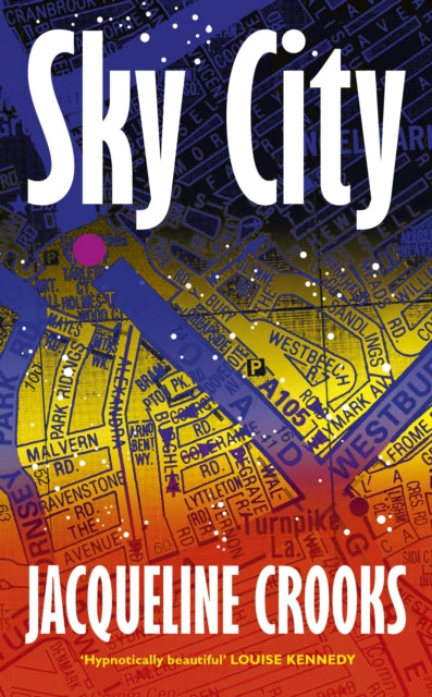 Sky City by Jacqueline Crooks  Published: 6 August 2026