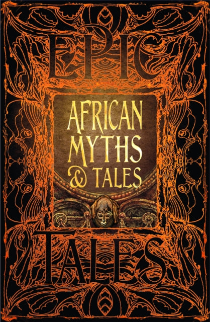 African Myths & Tales : Epic Tales - 9781787552883