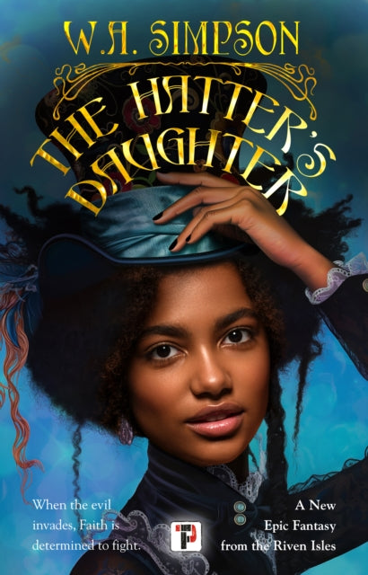 The Hatter’s Daughter - 9781787589117