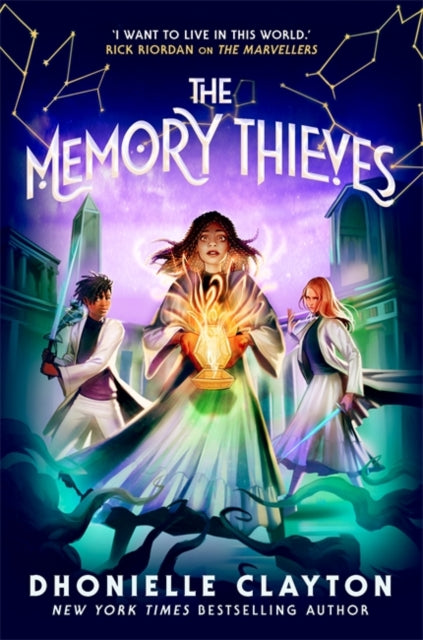 The Memory Thieves (The Marvellers 2) by Dhonielle Clayton