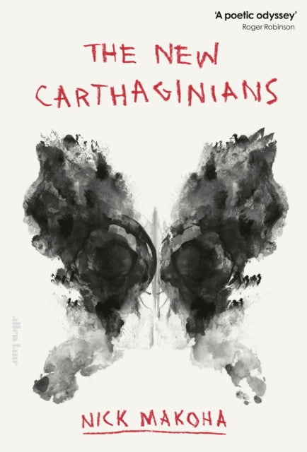 The New Carthaginians by Nick Makoha