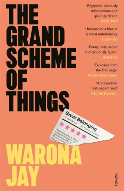 The Grand Scheme of Things : the bold new novel about prejudice in the theatre world by Warona Jay    Published: 17 Jul 2025.