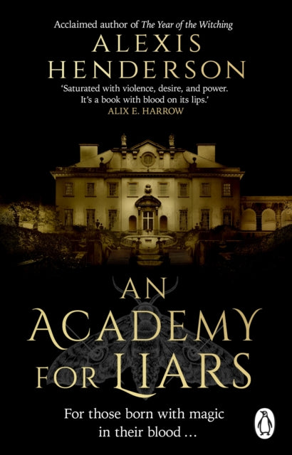 An Academy for Liars by Alexis Henderson   Published: 14 Aug 2025.