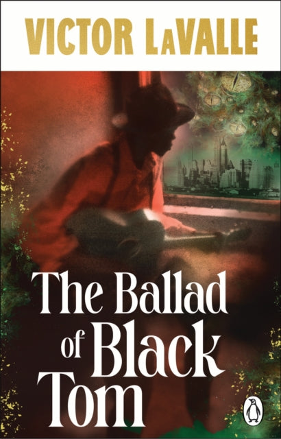 The Ballad of Black Tom - 9781804999899