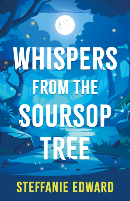 Whispers from the Soursop Tree - 9781806344338