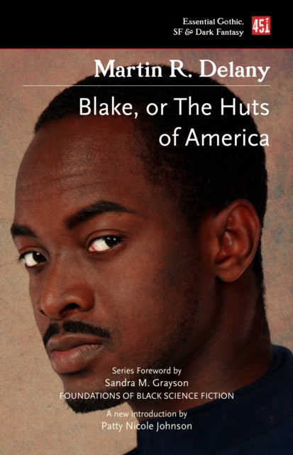 Blake; or The Huts of America - 9781839649370
