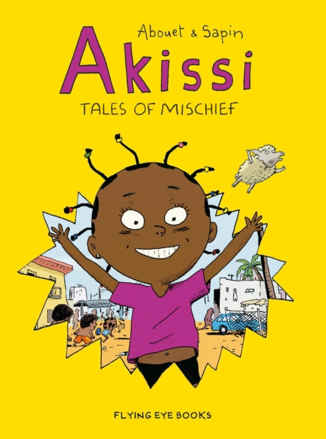 Akissi: Tales of Mischief - 9781911171478
