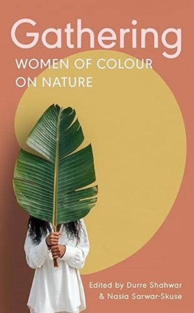 Gathering : Women of Colour on Nature