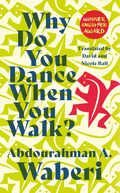 Why Do You Dance When You Walk - 9781913175320