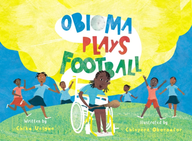 Obioma Plays Football - 9781913175368